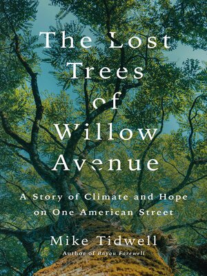 cover image of The Lost Trees of Willow Avenue